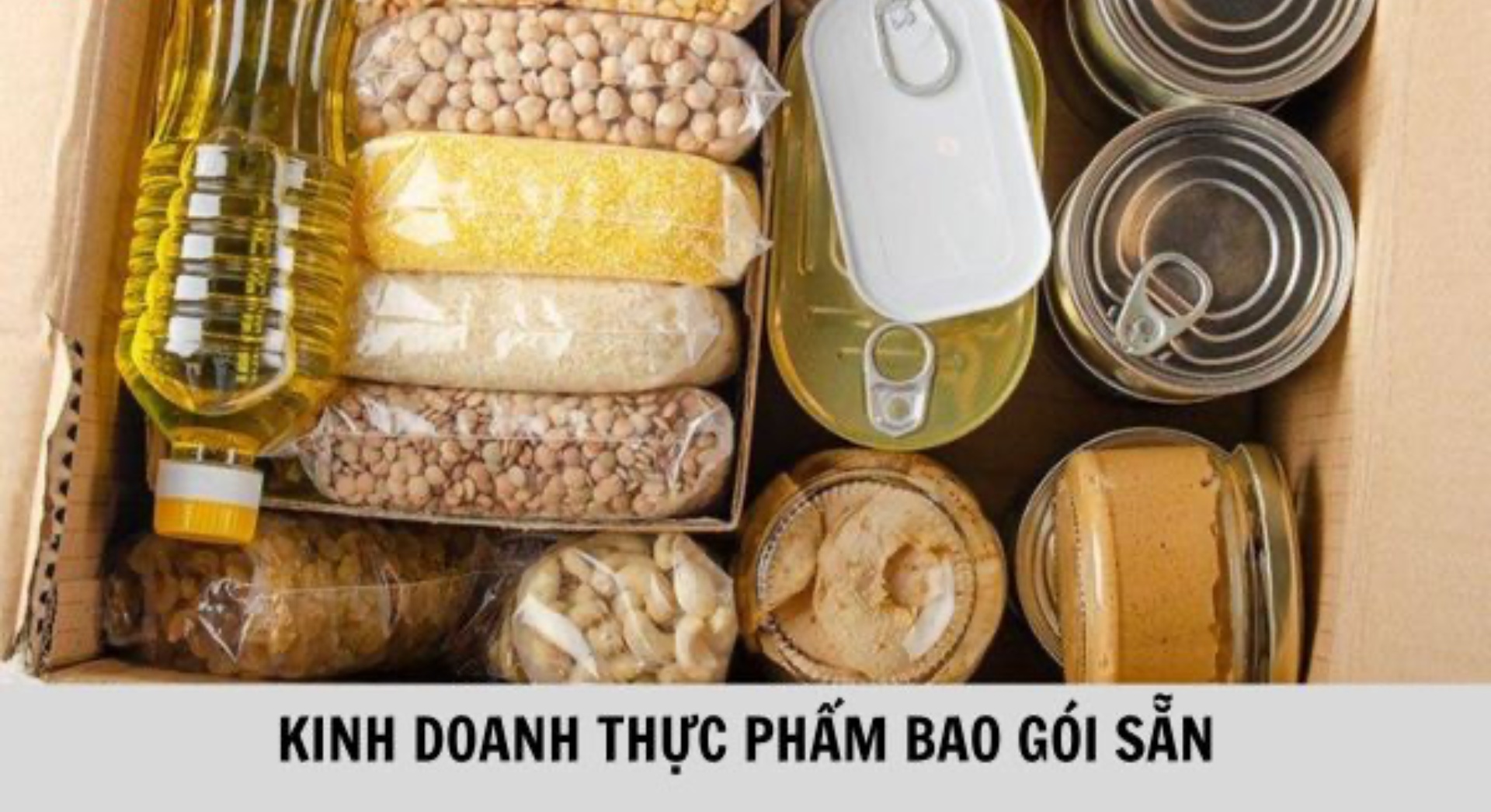 Kinh doanh thực phẩm bao gói sẵn