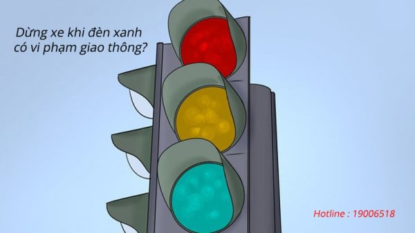 Dừng xe khi đèn xanh có vi phạm giao thông?