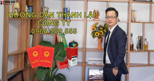Hướng dẫn thành lập Công ty/doanh nghiệp – Luật Hùng Sơn