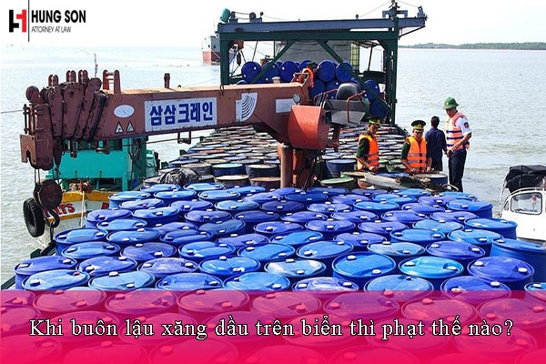 buôn lậu xăng dầu trên biển