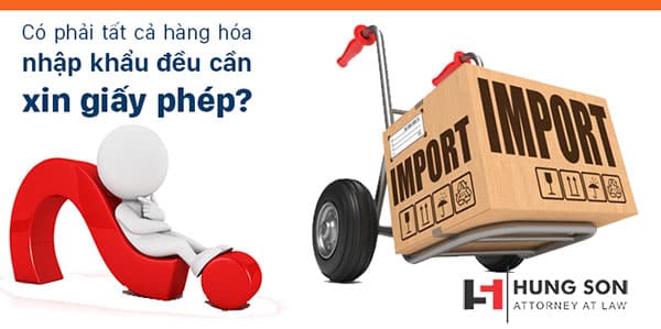Giấy phép nhập khẩu là gì